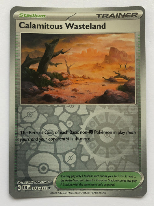 175 - Calamitous Wasteland - Reverse Holo